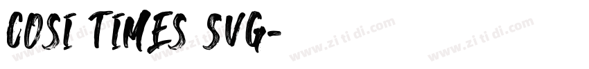 Cosi Times SVG字体转换